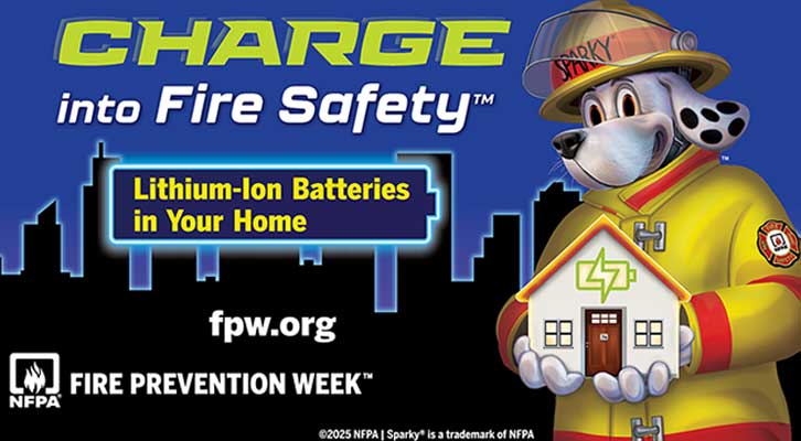 Charge into fire safety  - Lithium-ion batteries in your home - Fire Prevention Week - fpw.org