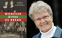 Lynne Bowen 'Whoever Gives Us Bread'