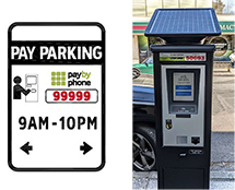 1 pay parking sign and 1 pay station