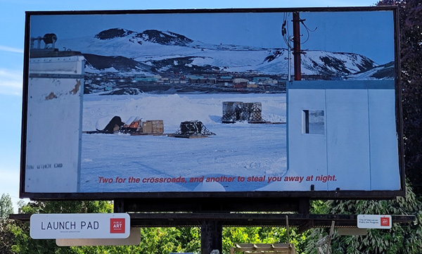 Billboard featuring Kitt Peacock's artwork Call the Names for the Launch Pad program