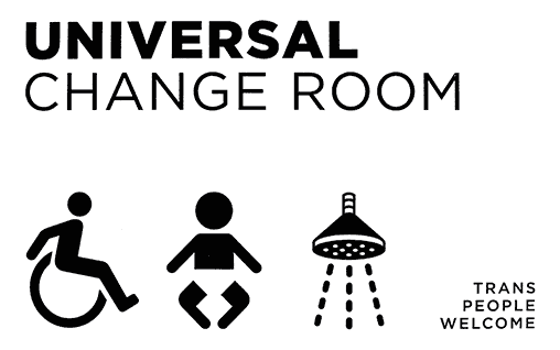 Universal change room sign that welcomes trans people