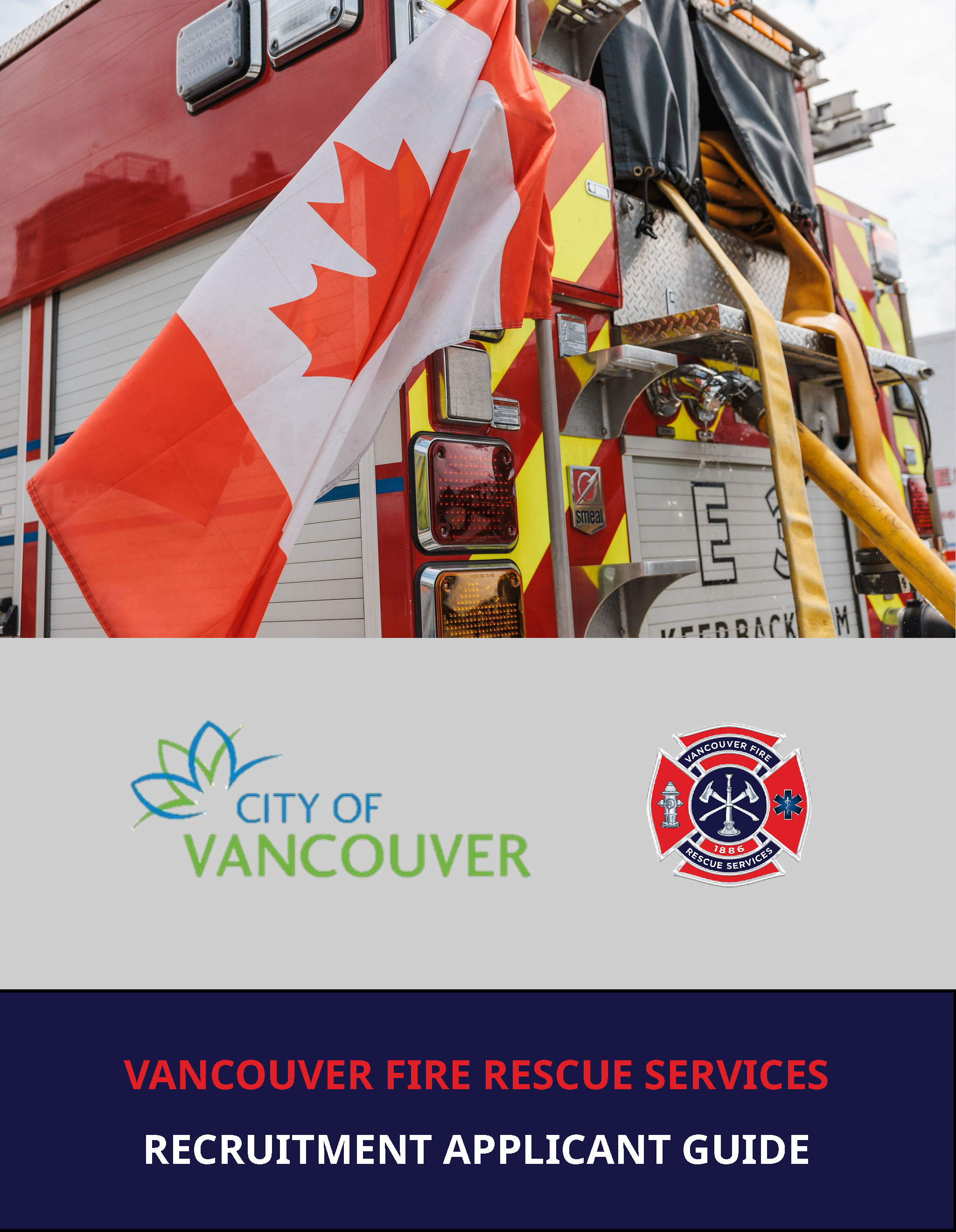 Vancouver Fire & Rescue Services Firefighter Applicant Guide