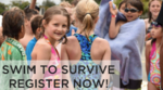 Swim to Survive Swim to Survive