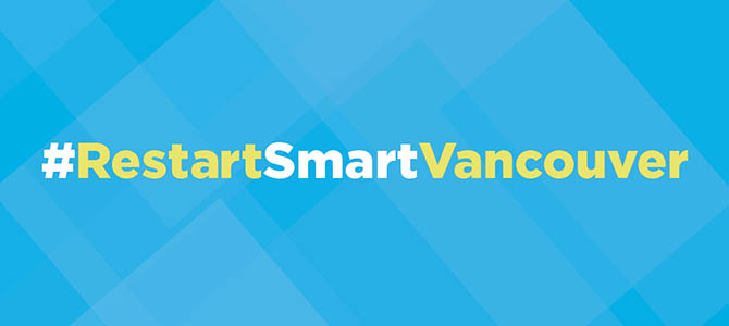 Graphic with blue background and words Restart Smart Vancouver in yellow and white lettering